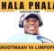 Grootman Ya Limpopo – Phala Phala