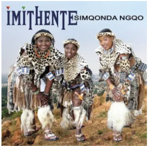 Imithente – Ubezothini