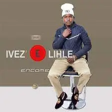 Ivez’elihle – Omalunde