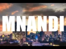 Jobe London x Kamo Mphela x Mr Jazziq – Mnandi