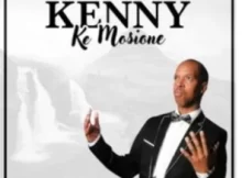 Kenny – Ke Mosione