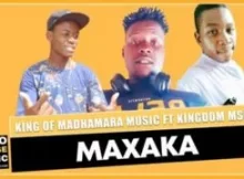 King of Madhamara – Maxaka ft Kingdom Msola