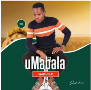 Mabala – Wamuhle