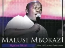 Malusi Mbokazi – Ngisize Nkosi