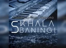 Mashaya & Thami Wengoma – Sikhala sibaningi