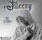 Meezy – My Story