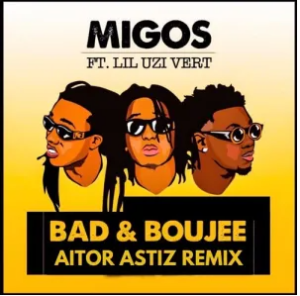 Migos – Bad and Boujee Remix