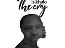 Pastor T – Isikhalo (The Cry)