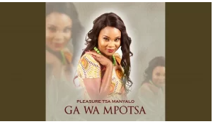 Pleasure Tsa Manyalo – O Mosadi