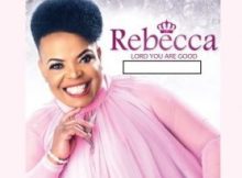Best of Rebecca Malope (Lord You Are Good)