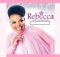 Best of Rebecca Malope (Lord You Are Good)