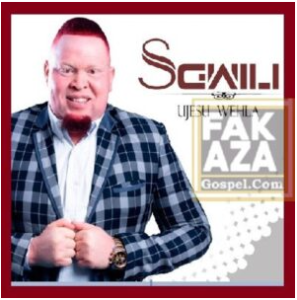 Sgwili – Ujesu Wehla