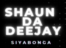 Shaun Da Deejay – Siyabonga