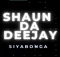 Shaun Da Deejay – Siyabonga