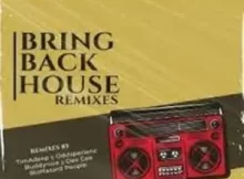 Slaga & Noxman – Bring Back House (TimAdeep Soulful Turn Up)