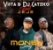 Vista & DJ Catzico – Money Song ft Jeje