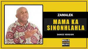 Zamalek – Mama Ka Sinonhlanhla