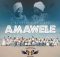Amawele Inkonjane Mp3 Download Fakaza