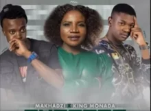 Makhadzi – Ghanama ft. King Monada & Prince Benza