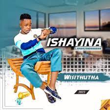 Song: Ishayina Amaphilisi 