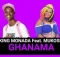 king Monada – Ghanama ft Mukosi