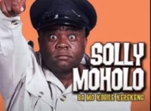 Solly Moholo – Reyahoboka Morena