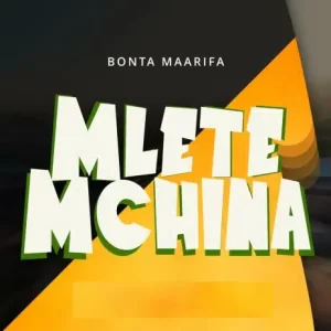 Bonta Maarifa – Mlete Mchina