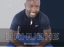 Bahubhe New Album & Songs 2023 Mp3 Download Fakaza