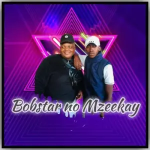 Bobstar no Mzeekay – Izenzo Zethu (Silent Melodies)