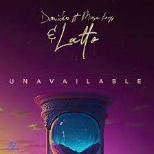 Davido – UNAVAILABLE (Remix) ft Latto, Musa Keys