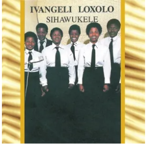 Ivangeli Loxolo – Izenzo