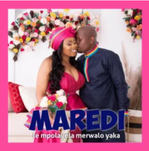 Maredi – ‎‎Le Mpolayela Merwalo Yaka