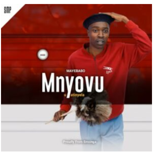 Mnyovu Uyatinyela – You are selfish