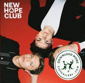 New Hope Club – Call Me a Quitter