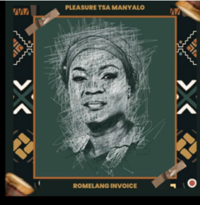 Pleasure Tsa Manyalo – Romelang Invoice