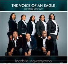 The Voice of an Eagle – Likude Ikhaya