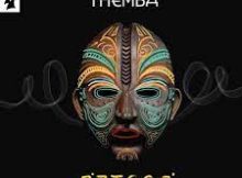 Themba - Azteca Mp3 Download Fakaza