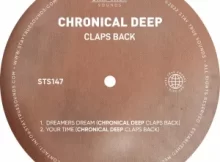 Chronical Deep – Claps Back EP Mp3 Download Fakaza