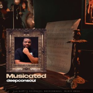 Deepconsoul – Praise Ft. Freeman Gumede