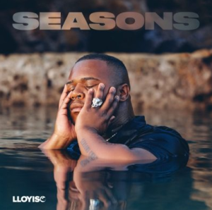 EP: Lloyiso – Seasons (Tracklist)