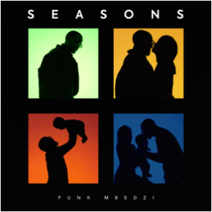 ALBUM: Punk Mbedzi – Seasons