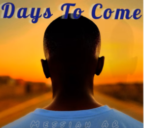 Album: Messiah AR – Days To Come