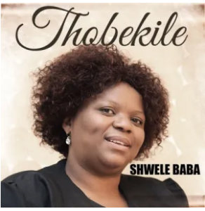 Thobekile – Basuka Bay’ezweni