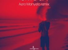 Aero Manyelo, Mzee & Kampi Moto – Umoja (Aero Manyelo Remix)