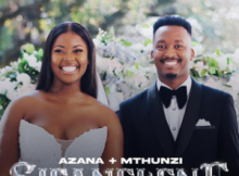 Azana & Mthunzi – Sifanelene