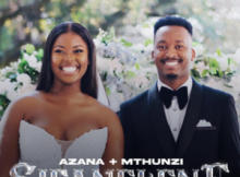 Azana – Sifanelene ft. Mthunzi