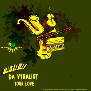 EP: Da Vynalist – Your Love