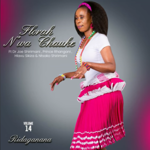 Florah N’wa Chauke – Hlayisa mbilu