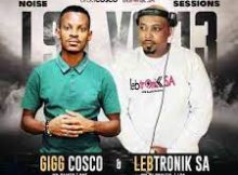 Lebtronik SA & Gigg Cosco – Knight SA Birthday Appreciation Mix