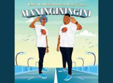 Vanhu Va MtakaRoW – Maninginingini Ft. King Tsonga